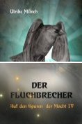 eBook Serie: Auf den Spuren der Macht