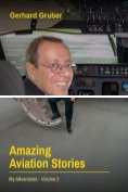 ebook Series: Amazing Aviation Stories