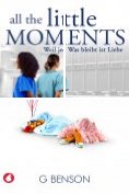 eBook Serie: All the little Moments