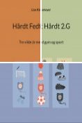ebook Series: Hårdt Fedt Hårdt