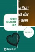 ebook Series: Spiritualität begegnet der Liebe & dem Leben