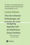 eBook Serie: Die Lebens- und Familiengeschichte der Mathematikerin Emmy Noether in Einzelaspekten
