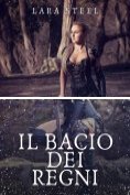 eBook Serie: Il Regno di Wilda. Racconto Erotico Italiano Fantasy in Due Volumi.