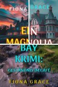 eBook Serie: Ein Magnolia-Bay-Krimi