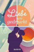 eBook Serie: Liebe wie gedruckt