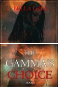ebook Series: The Gamma's Choice