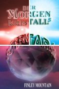 eBook Serie: Der Morgenkristall