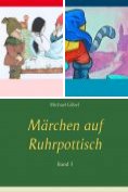 eBook Serie: Märchen auf Ruhrpottisch