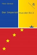 eBook Serie: Der Imperialismus der EU