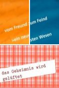 eBook Serie: vom Freund zum Feind