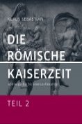 eBook Serie: Die Römische Kaiserzeit
