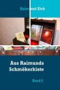 eBook Serie: Aus Raimunds Schmökerkiste