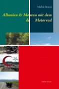 eBook Serie: Motorradreiseberichte