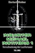 ebook Series: Inquisitor Michael Institoris 1