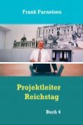 eBook Serie: Frank Furneisen, My life