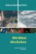 eBook Serie: Mit Bibel überLeben