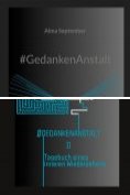 eBook Serie: #GedankenAnstalt