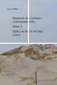 ebook Series: Momente des Lebens - Lebensmomente