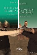 ebook Series: Petites rencontres et méga problèmes
