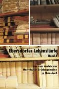 eBook Serie: Ebersdorfer Lebensläufe