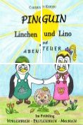 eBook Serie: Pinguin Linchen und Lino auf Abenteuer