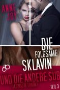 eBook Serie: Die folgsame Sklavin