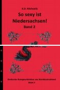 eBook Serie: So sexy ist Niedersachsen!